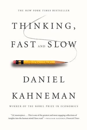 Thinking, Fast and Slow by Daniel Kahneman: Summary & Notes cover
