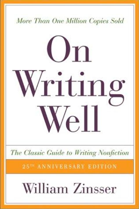 On Writing Well by William Zinsser: Summary & Notes cover