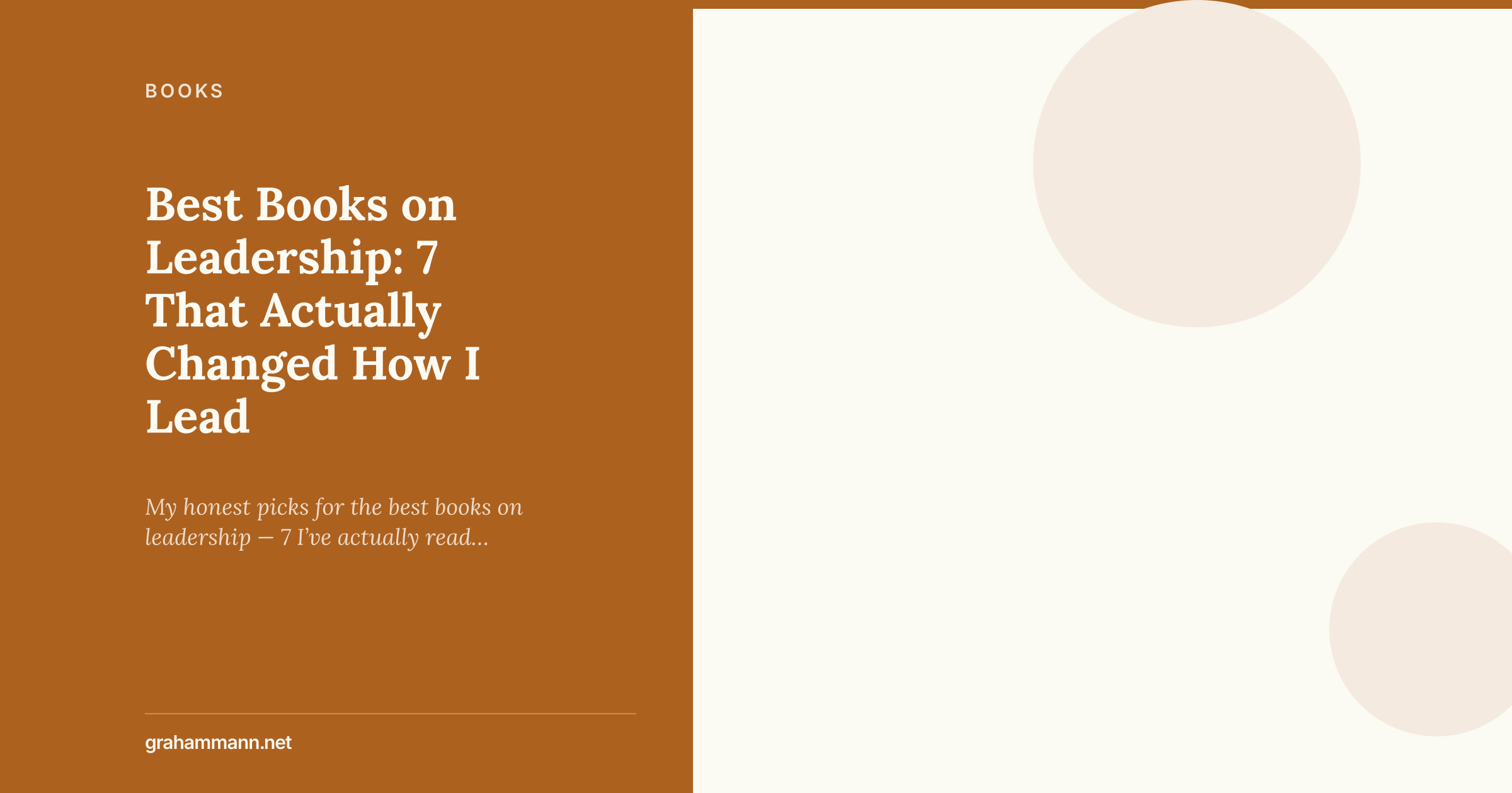 Best Books on Leadership: 7 That Actually Changed How I Lead