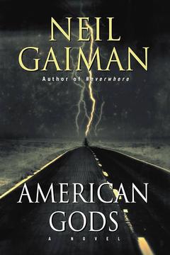 American Gods by Neil Gaiman: Summary & Notes