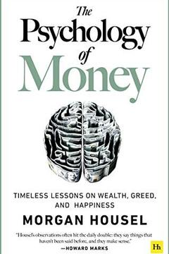 Psychology of Money Summary: 19 Lessons on Wealth & Happiness