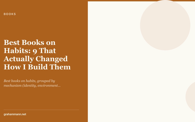 Best Books on Habits: 9 That Actually Changed How I Build Them