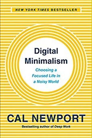 Digital Minimalism by Cal Newport: Summary & Notes cover