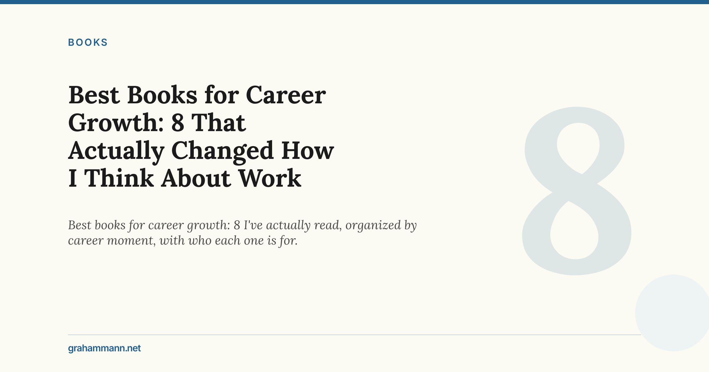 Best Books for Career Growth: 8 That Actually Changed How I Think About Work