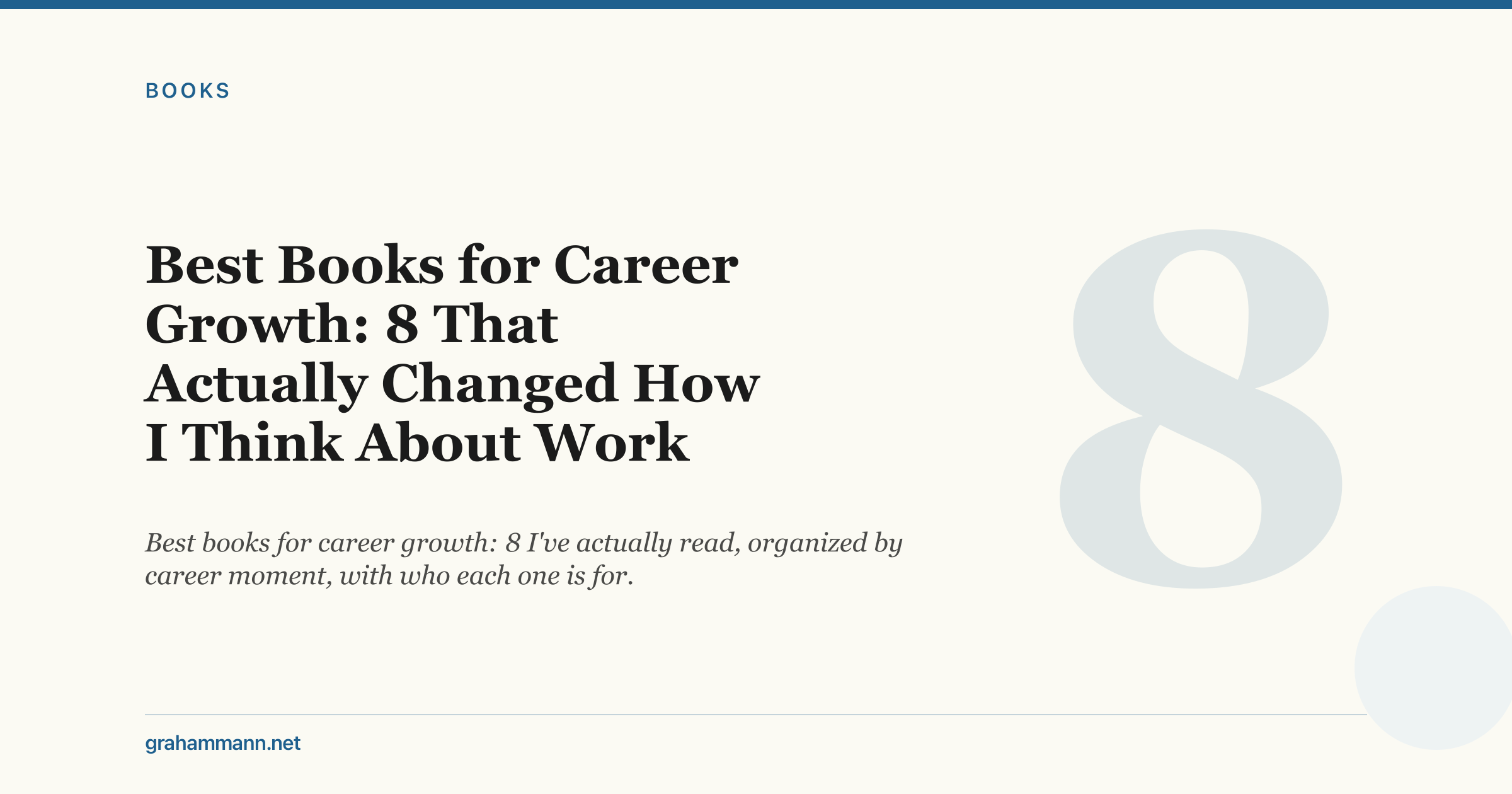 Best Books for Career Growth: 8 That Actually Changed How I Think About Work