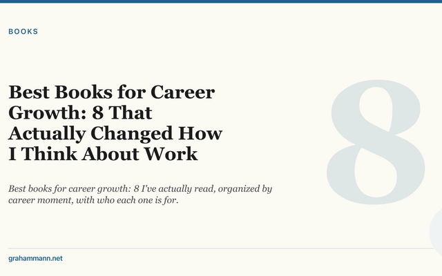 Best Books for Career Growth: 8 That Actually Changed How I Think About Work