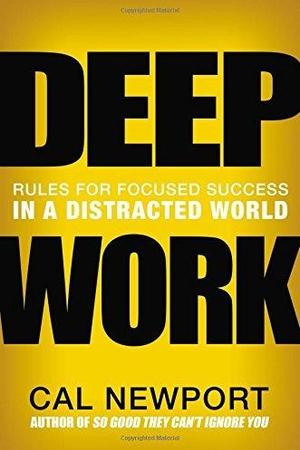 Deep Work by Cal Newport: Summary & Notes cover