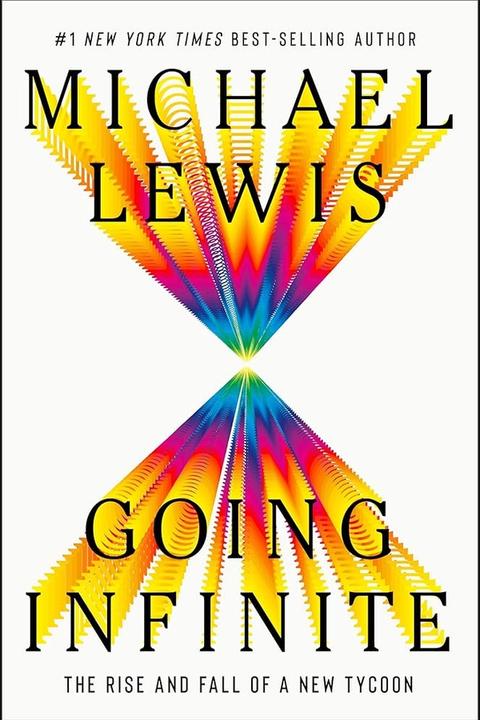 Going Infinite by Michael Lewis: Summary & Notes cover