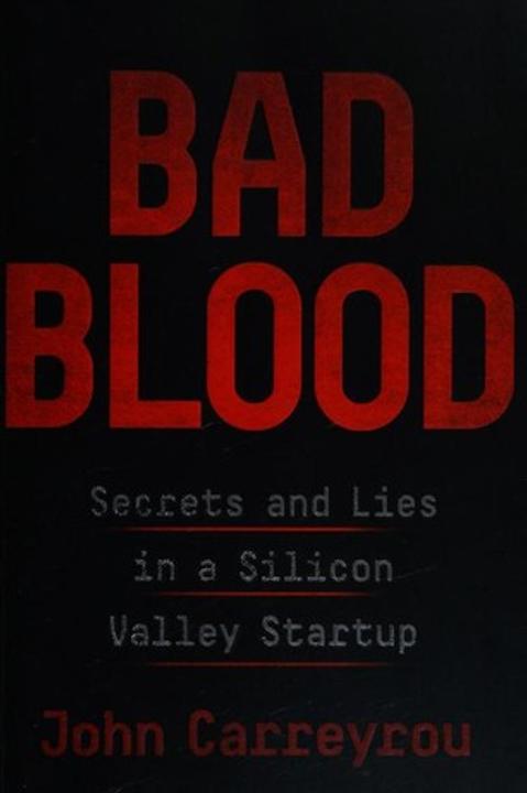 Bad Blood by John Carreyrou: Summary & Notes cover