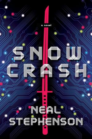 Snow Crash by Neal Stephenson: Summary & Notes cover