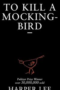 To Kill a Mockingbird by Harper Lee: Summary & Notes