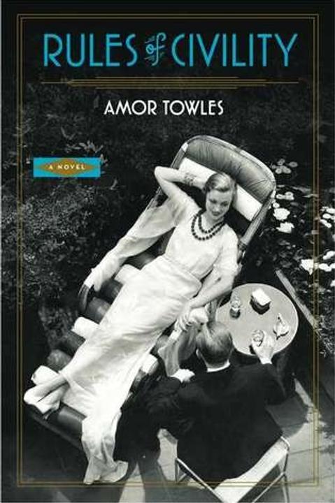 Rules of Civility by Amor Towles: Summary & Notes cover