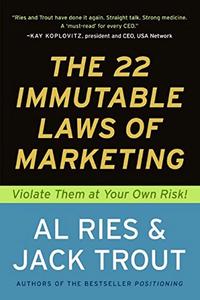 The 22 Immutable Laws of Marketing by Al Ries & Jack Trout: Summary & Notes