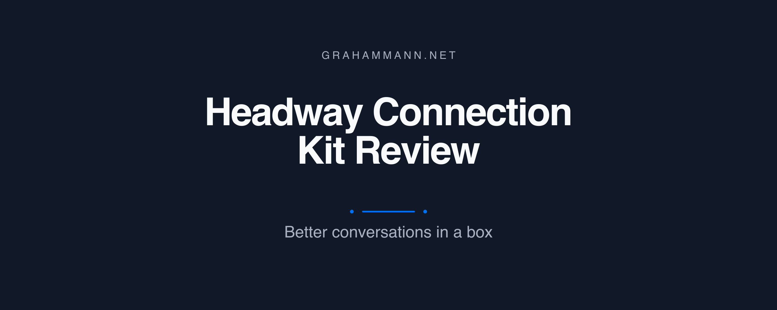Headway Connection Kit for Couples Review: Is It Worth It?