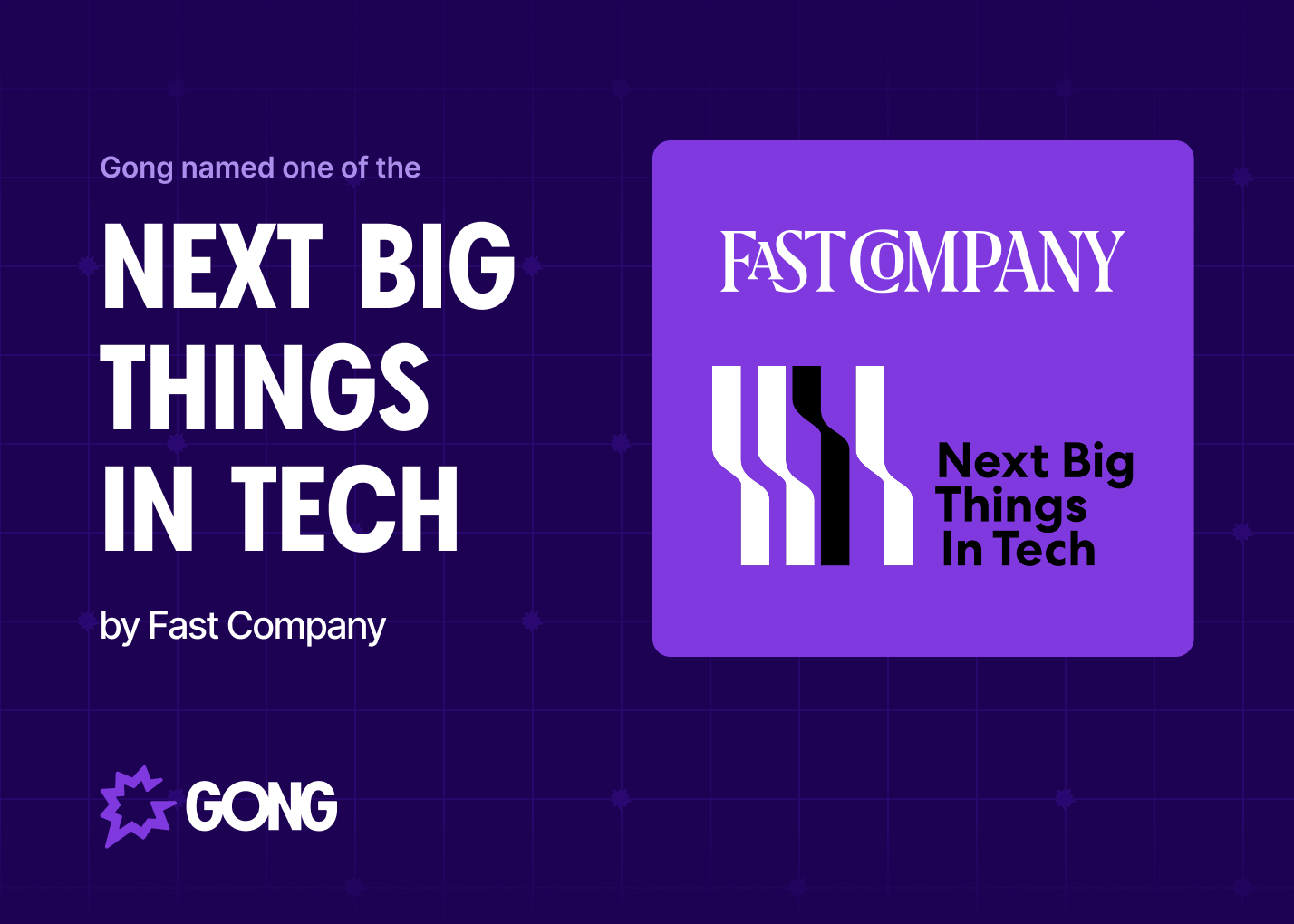 Gong Named to Fast Company Next Big Things in Tech List