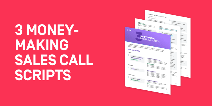 3 Money-Making Sales Call Scripts