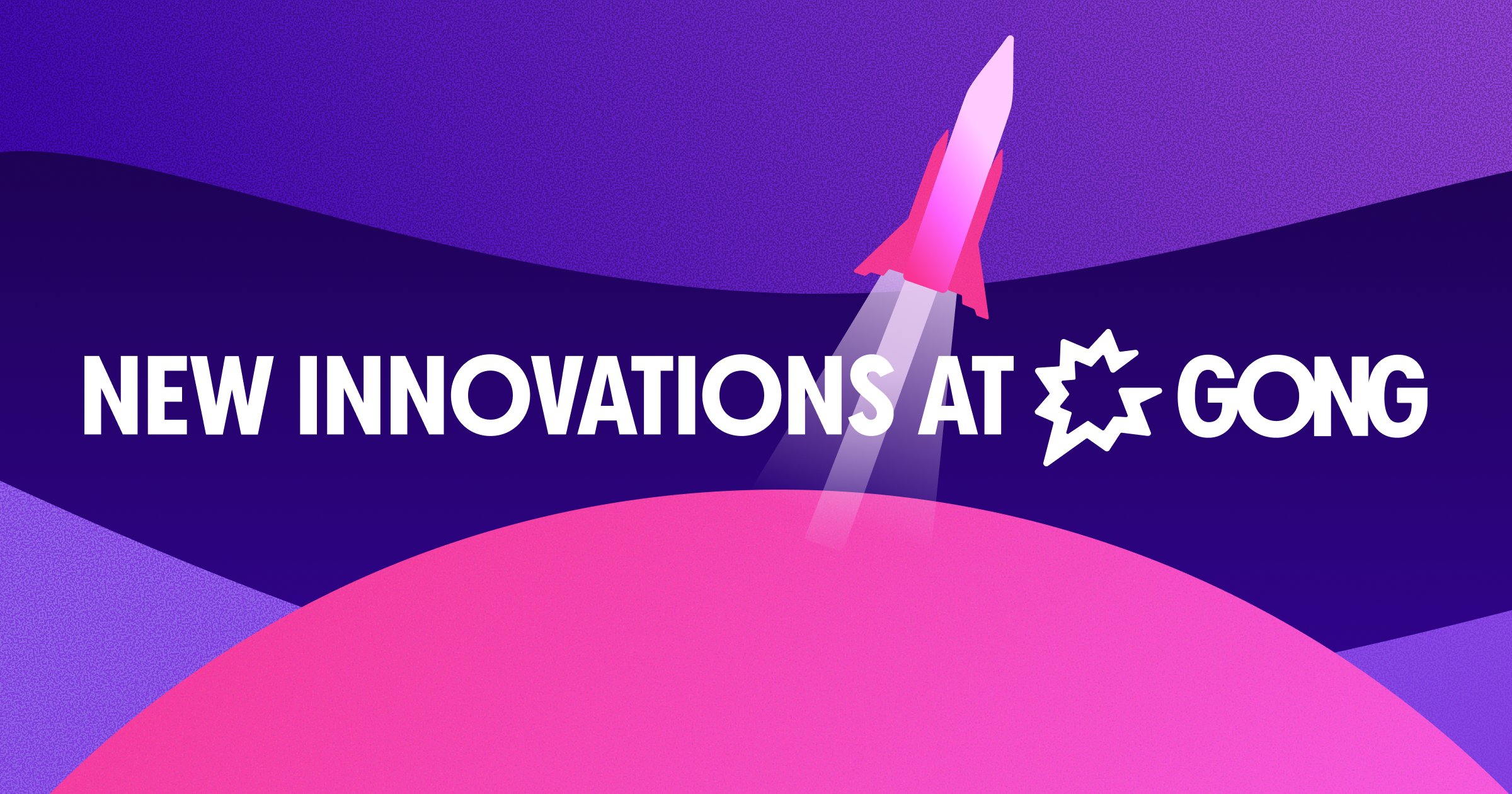 Mission Andromeda | New Gong Revenue AI Innovations Launch