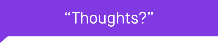 "Thoughts?" text on purple background