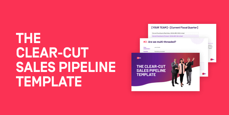 The Clear-Cut Sales Pipeline Template