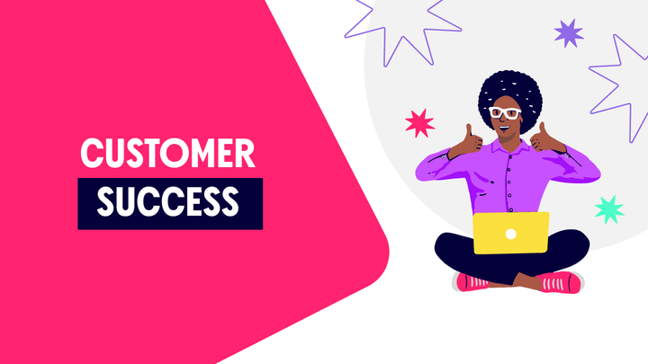 7 tips to nail your customer success strategy