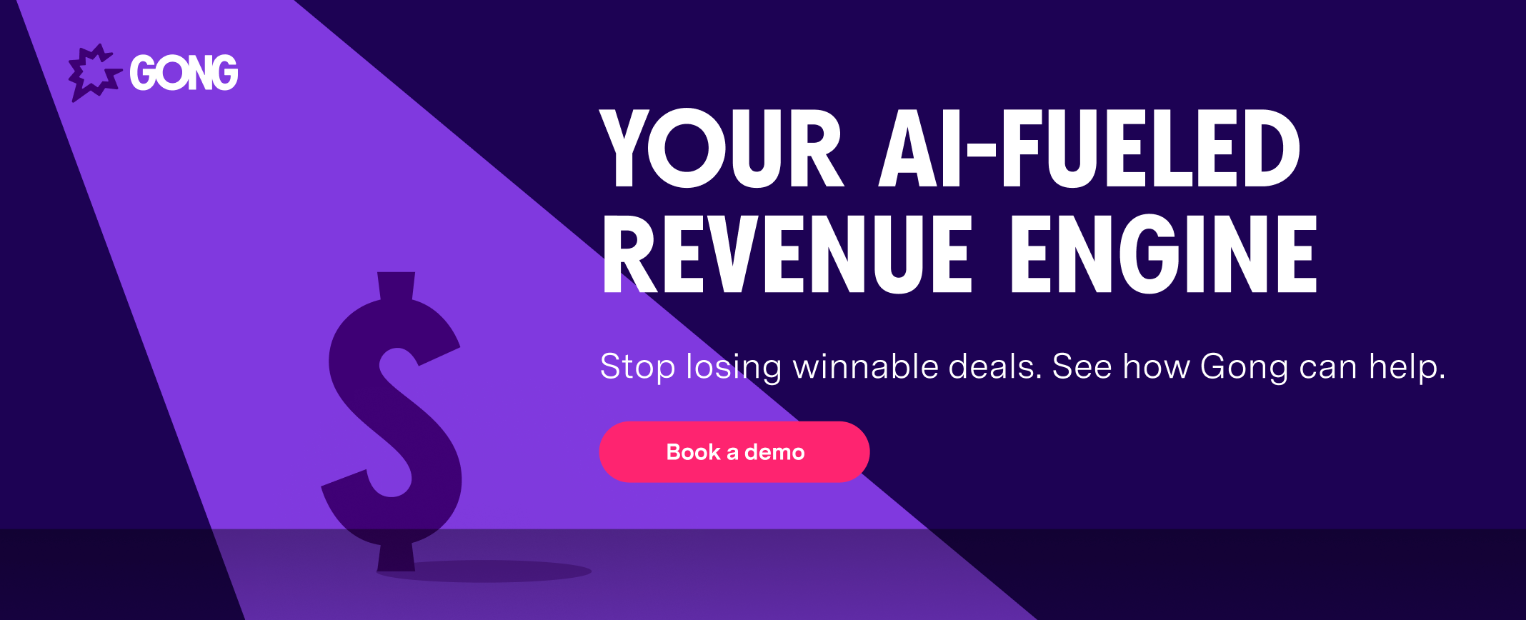 Gong AI-fueled revenue engine marketing banner with dollar sign and demo booking call-to-action