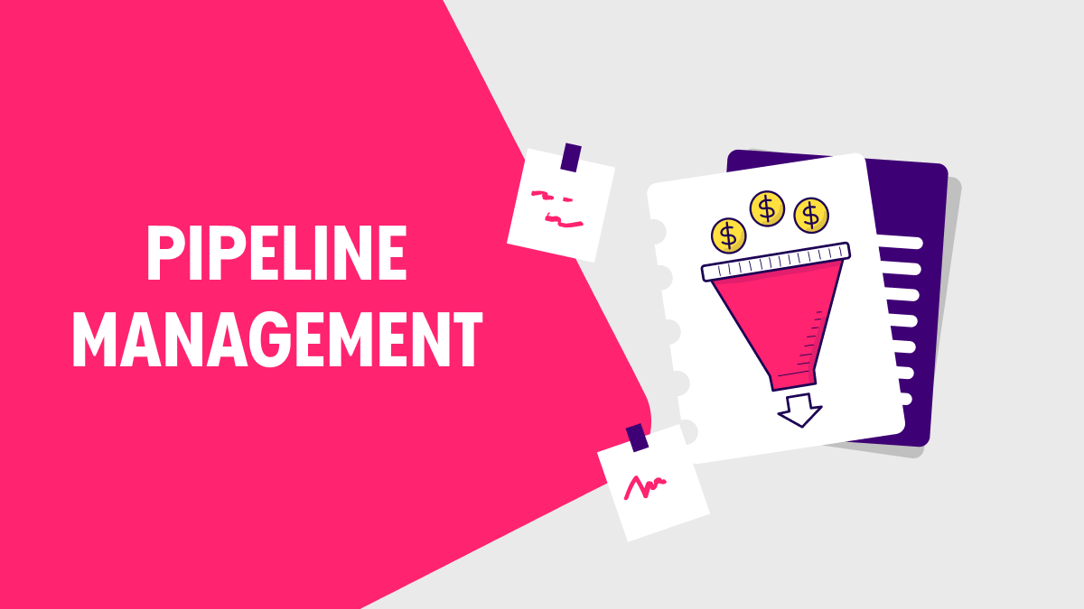 What Is Pipeline Management: Definition, Tips, and More [2024]