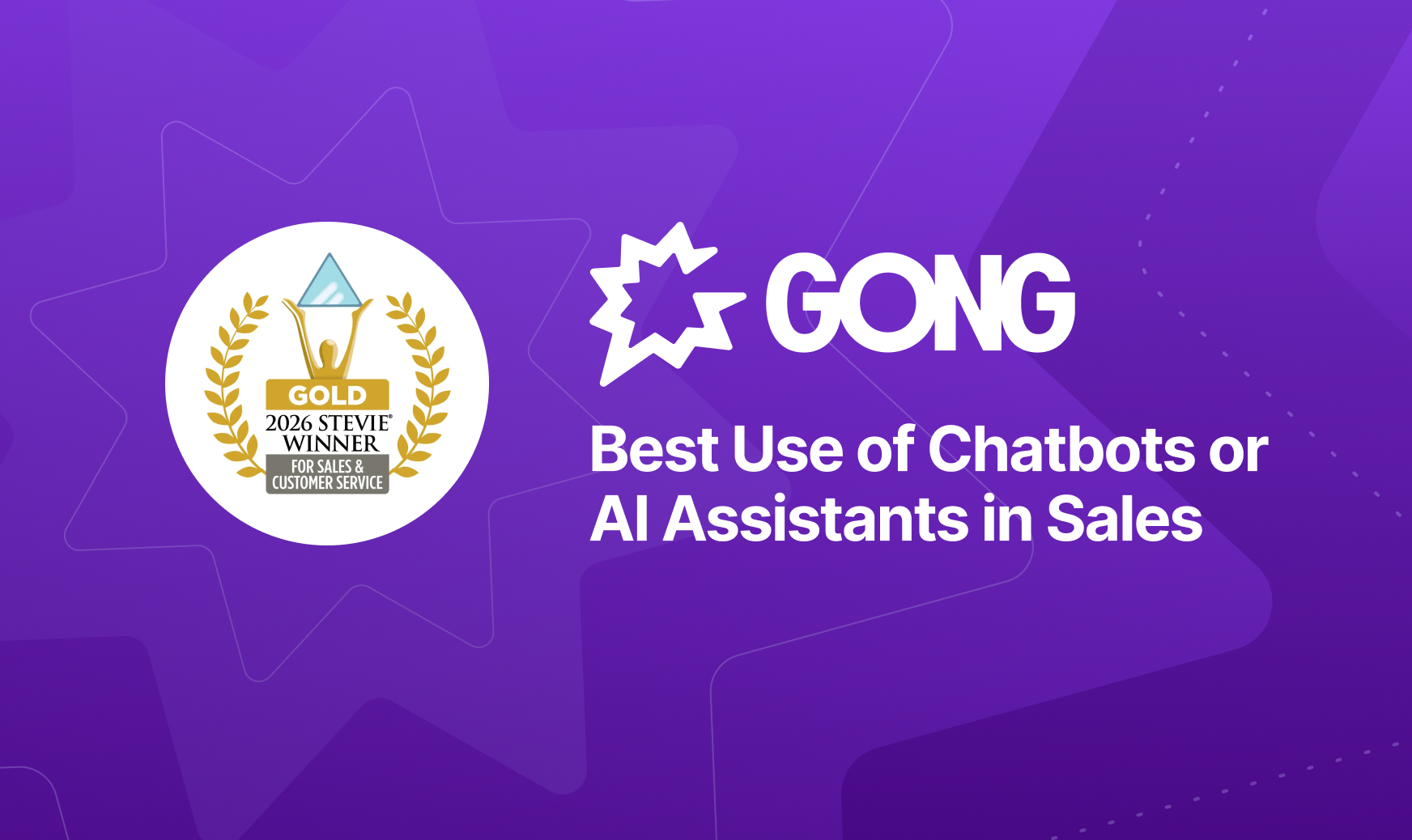 Gong Agents earn Gold Stevie Award for Best Use of Chatbots or AI Assistants in Sales
