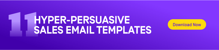 11 Hyper-Persuasive Sales Email Templates download offer