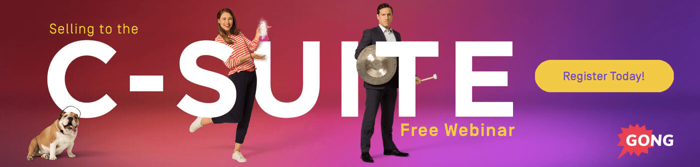 Selling to the C-Suite free webinar promotional banner with Register Today button