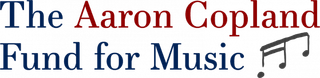 The Aaron Copland Fund for Music: About the Fund