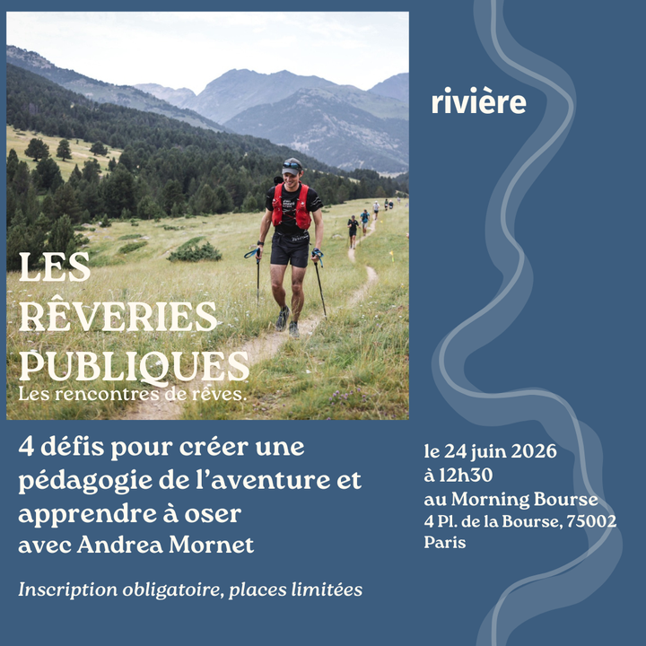 Affiche Rêverie Publique #4 avec Andrea Mornet