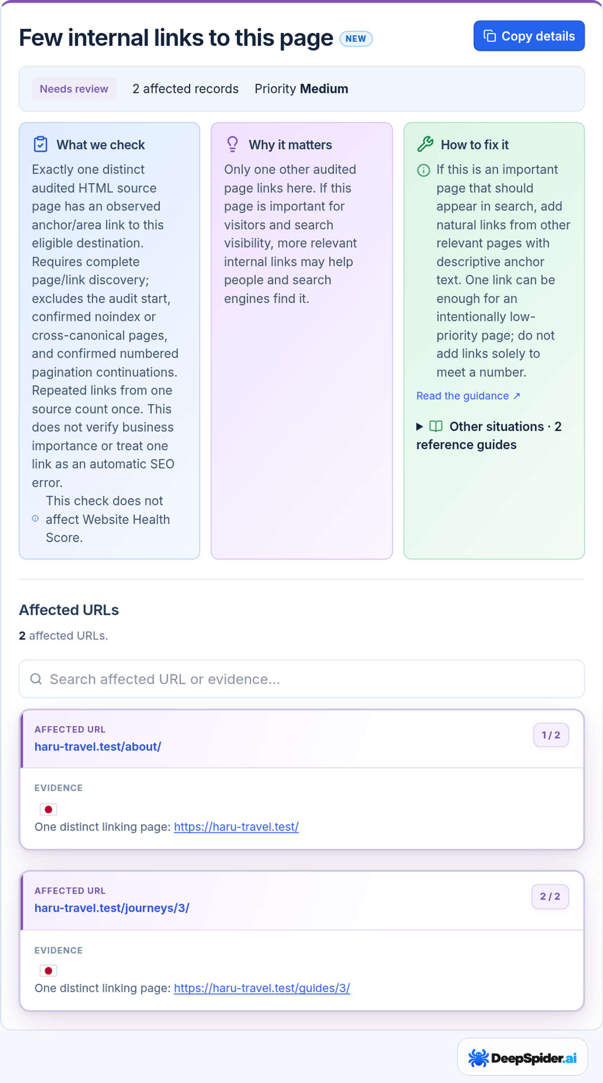 DeepSpider.ai check details for Few internal links to this page: what the check counts, why it matters, how to fix it, and two affected URLs, each with its single linking page.
