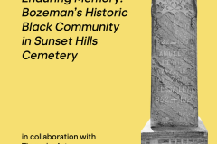 Chiseled Art & Enduring Memory: Bozeman’s Historic Black Community in Sunset Hills Cemetery — with Extreme History Project | Tinworks