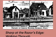 Sharp at the Razor’s Edge: Walking Through Samuel Lewis’s Bozeman with Extreme History Project | Tinworks