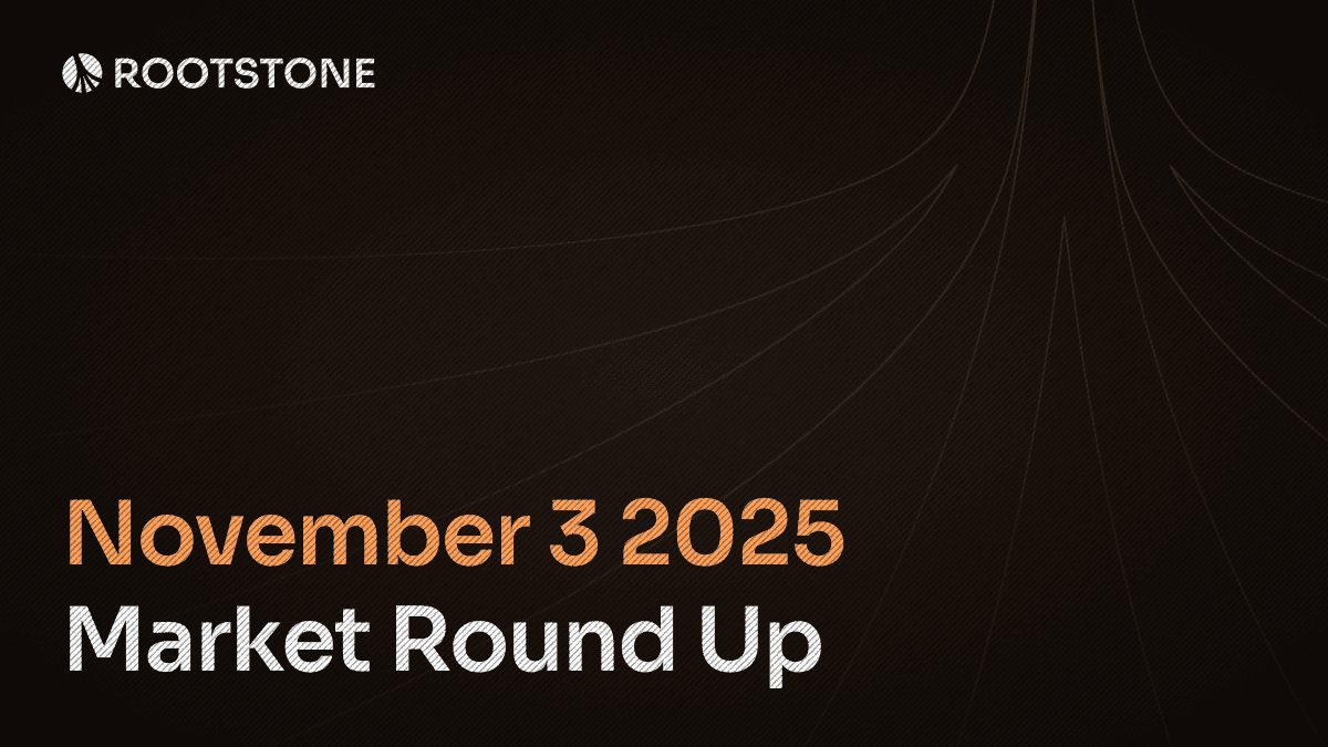 Rootstone Market round up