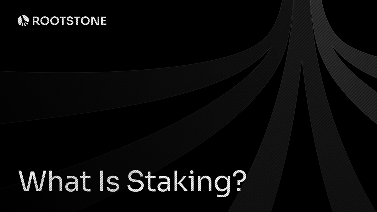 Rootstone branded graphic with the title "What Is Staking?" displayed on a dark background with abstract geometric lines.