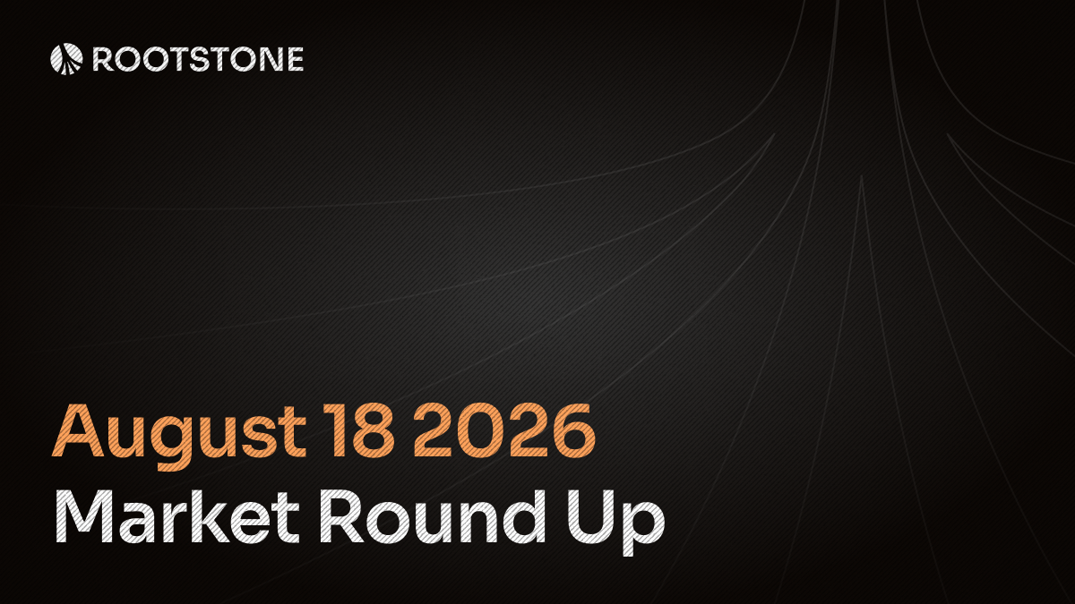 Rootstone branded graphic with the title 'Market Round Up' displayed on a dark background with abstract geometric lines.