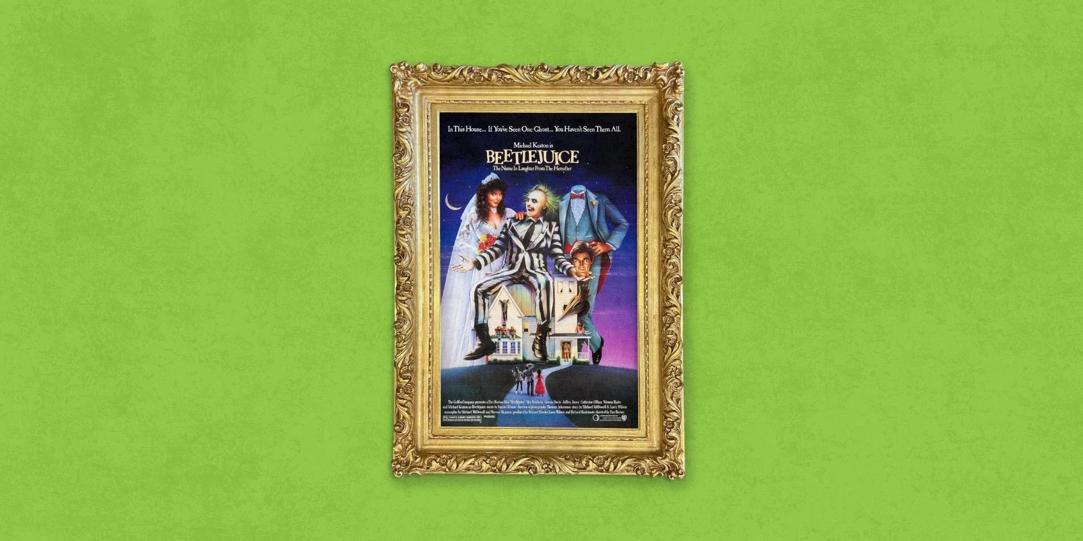  1988年上映的《BeetleJuice》電影海報 ​​​​‌﻿‍﻿​‍​‍‌‍﻿﻿‌﻿​‍‌‍‍‌‌‍‌﻿‌‍‍‌‌‍﻿‍​‍​‍​﻿‍‍​‍​‍‌﻿​﻿‌‍​‌‌‍﻿‍‌‍‍‌‌﻿‌​‌﻿‍‌​‍﻿‍‌‍‍‌‌‍﻿﻿​‍​‍​‍﻿​​‍​‍‌‍‍​‌﻿​‍‌‍‌‌‌‍‌‍​‍​‍​﻿‍‍​‍​‍‌‍‍​‌﻿‌​‌﻿‌​‌﻿​​​﻿‍‍​‍﻿﻿​‍﻿﻿‌‍﻿​‌‍﻿﻿‌‍​﻿‌‍​‌‌‍﻿​‌‍‍​‌‍﻿﻿‌﻿​﻿‌﻿‌​​﻿‍‍​﻿​﻿​﻿​﻿​﻿​﻿​﻿​﻿​‍﻿﻿‌﻿​﻿‌﻿‌​‌﻿‌‌‌‍‌​‌‍‍‌‌‍﻿﻿​‍﻿﻿‌‍‍‌‌‍﻿‍‌﻿‌​‌‍‌‌‌‍﻿‍‌﻿‌​​‍﻿﻿‌‍‌‌‌‍‌​‌‍‍‌‌﻿‌​​‍﻿﻿‌‍﻿‌‌‍﻿﻿‌‍‌​‌‍‌‌​﻿﻿‌‌﻿​​‌﻿​‍‌‍‌‌‌﻿​﻿‌‍‌‌‌‍﻿‍‌﻿‌​‌‍​‌‌﻿‌​‌‍‍‌‌‍﻿﻿‌‍﻿‍​﻿‍﻿‌‍‍‌‌‍‌​​﻿﻿‌‌‍﻿​‌‍‌‌‌‍‌﻿‌‍​‌‌‍​﻿‌﻿‍‌​‍﻿‌‌﻿​​‌‍﻿﻿‌﻿​﻿‌﻿‌​​‍﻿‌​﻿‌﻿​﻿‍‌​﻿‍﻿‌﻿‌​‌﻿‍‌‌﻿​​‌‍‌‌​﻿﻿‌‌﻿​​‌‍﻿﻿‌﻿​﻿‌﻿‌​​﻿‍﻿‌﻿​​‌‍​‌‌﻿‌​‌‍‍​​﻿﻿‌‌‍​‍‌‍﻿﻿‌‍‌​‌﻿‍‌​‍﻿‍‌﻿‍‍‌‍‍​​‍‌‌​﻿‌‌‌​​‍‌‌﻿﻿‌‍‍﻿‌‍‌‌‌﻿‍‌​‍‌‌​﻿​﻿‌​‌​​‍‌‌​﻿​﻿‌​‌​​‍‌‌​﻿​‍​﻿​‍​﻿​​​﻿‌﻿‌‍​﻿‌‍‍​‌‍‍‌​﻿‌‌‌‍‍​‌‍﻿‌‌‍‌‌‌﻿‌‍​‍‌‌​﻿​‍​﻿​‍​‍‌‌​﻿‌‌‌​‌​​‍﻿‍‌‍​‌‌‍﻿​‌﻿‌​​﻿﻿﻿‌‍​‍‌‍​‌‌﻿​﻿‌‍‌‌‌‌‌‌‌﻿​‍‌‍﻿​​﻿﻿‌‌‍‍​‌﻿‌​‌﻿‌​‌﻿​​​‍‌‌​﻿​﻿‌​​‌​‍‌‌​﻿​‍‌​‌‍​‍‌‌​﻿​‍‌​‌‍‌‍﻿​‌‍﻿﻿‌‍​﻿‌‍​‌‌‍﻿​‌‍‍​‌‍﻿﻿‌﻿​﻿‌﻿‌​​‍‌‌​﻿​﻿‌​​‌​﻿​﻿​﻿​﻿​﻿​﻿​﻿​﻿​‍‌‌​﻿​‍‌​‌‍‌﻿​﻿‌﻿‌​‌﻿‌‌‌‍‌​‌‍‍‌‌‍﻿﻿​‍‌‍‌‍‍‌‌‍‌​​﻿﻿‌‌‍﻿​‌‍‌‌‌‍‌﻿‌‍​‌‌‍​﻿‌﻿‍‌​‍﻿‌‌﻿​​‌‍﻿﻿‌﻿​﻿‌﻿‌​​‍﻿‌​﻿‌﻿​﻿‍‌​‍‌‍‌﻿‌​‌﻿‍‌‌﻿​​‌‍‌‌​﻿﻿‌‌﻿​​‌‍﻿﻿‌﻿​﻿‌﻿‌​​‍‌‍‌﻿​​‌‍​‌‌﻿‌​‌‍‍​​﻿﻿‌‌‍​‍‌‍﻿﻿‌‍‌​‌﻿‍‌​‍﻿‍‌﻿‍‍‌‍‍​​‍‌‌​﻿‌‌‌​​‍‌‌﻿﻿‌‍‍﻿‌‍‌‌‌﻿‍‌​‍‌‌​﻿​﻿‌​‌​​‍‌‌​﻿​﻿‌​‌​​‍‌‌​﻿​‍​﻿​‍​﻿​​​﻿‌﻿‌‍​﻿‌‍‍​‌‍‍‌​﻿‌‌‌‍‍​‌‍﻿‌‌‍‌‌‌﻿‌‍​‍‌‌​﻿​‍​﻿​‍​‍‌‌​﻿‌‌‌​‌​​‍﻿‍‌‍​‌‌‍﻿​‌﻿‌​​‍‌‍‌﻿​​‌‍‌‌‌﻿​‍‌﻿​﻿‌﻿​​‌‍‌‌‌‍​﻿‌﻿‌​‌‍‍‌‌﻿‌‍‌‍‌‌​﻿﻿‌‌﻿​​‌﻿‌‌‌‍​‍‌‍﻿​‌‍‍‌‌﻿​﻿‌‍‍​‌‍‌‌‌‍‌​​‍​‍‌﻿﻿‌