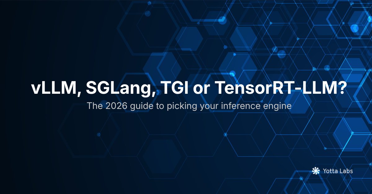 Best LLM Inference Engines (2026): vLLM, SGLang & TensorRT-LLM | Yotta Labs