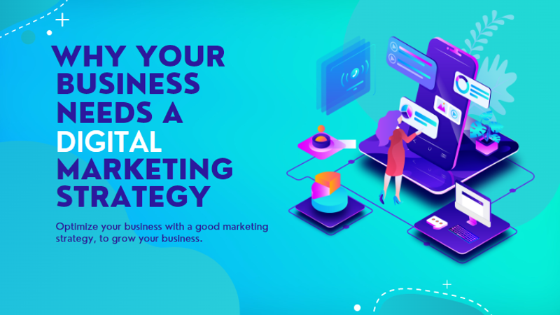 Why Your Brand Needs a Comprehensive Digital Strategy