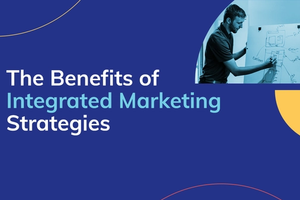 Why Integrated Marketing Solutions Outperform Isolated Efforts