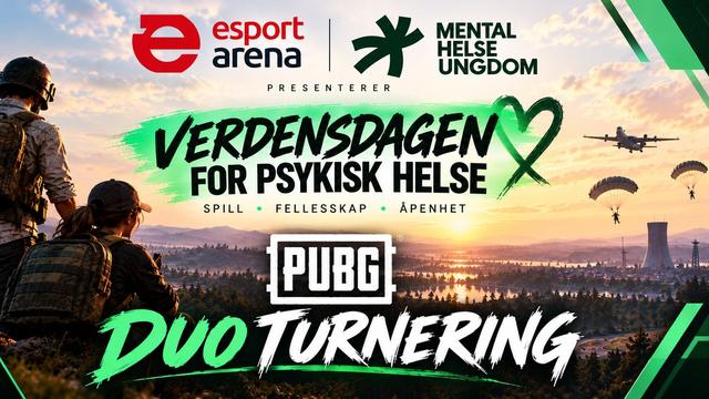 Poster: Esport Arena and Mental Helse Ungdom present a PUBG Duo Tournament for World Mental Health Day, featuring game characters in a sunset landscape with a plane and parachutists.
