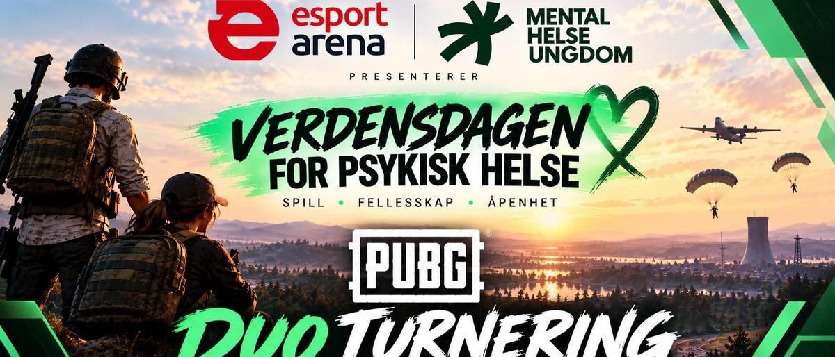 Poster: Esport Arena and Mental Helse Ungdom present a PUBG Duo Tournament for World Mental Health Day, featuring game characters in a sunset landscape with a plane and parachutists.