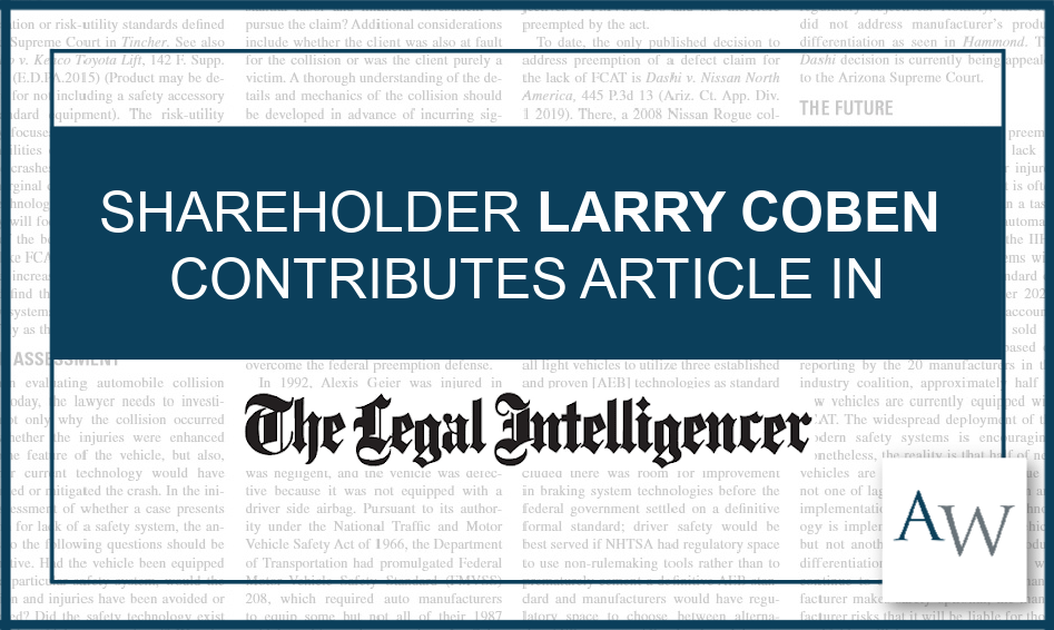 Image Shareholder Larry Coben Featured in The Legal Intelligencer