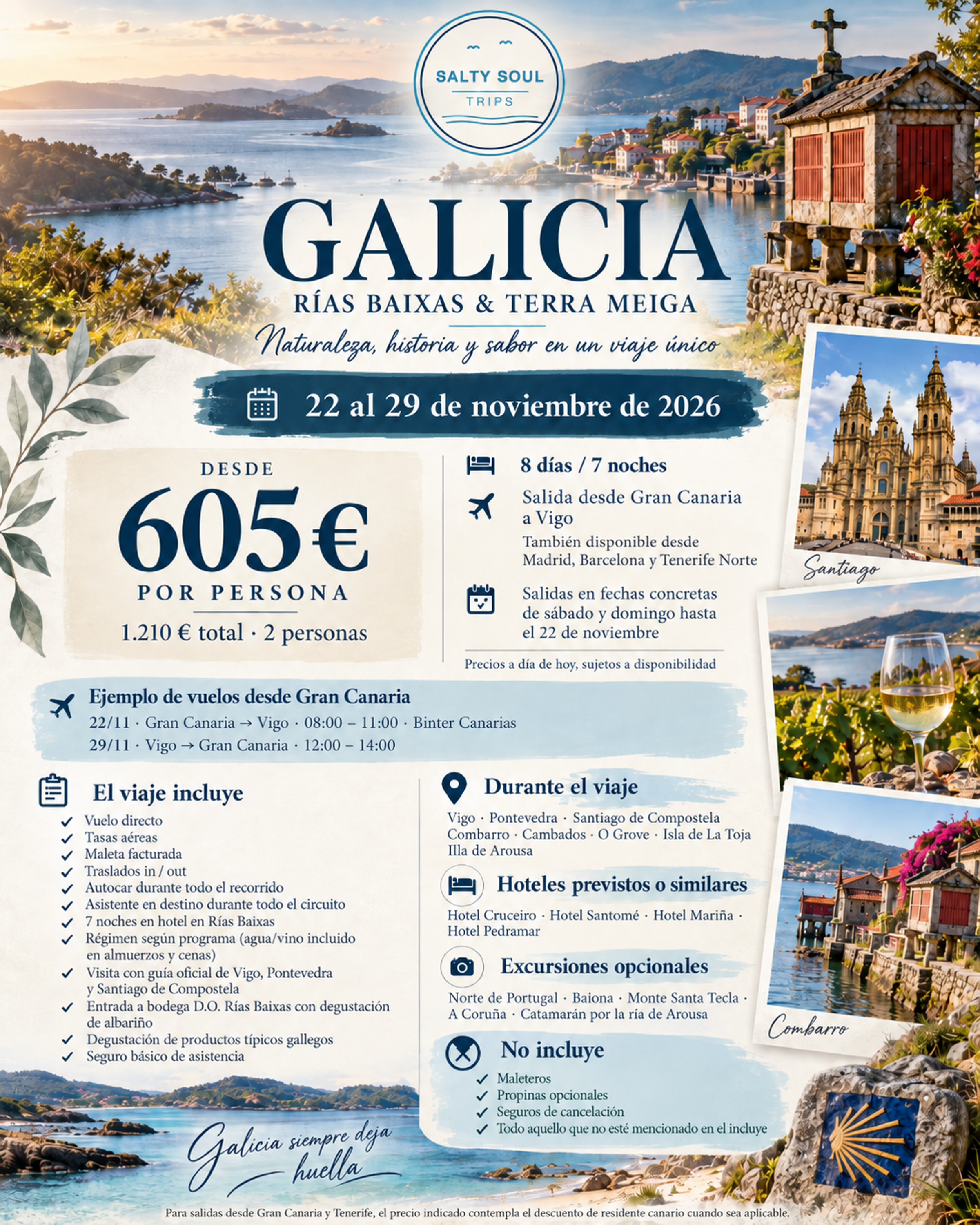 Paquete Galicia Rías Baixas y Terra Meiga de SaltySoulTrips, circuito de 8 días con salida el 22 de noviembre de 2026, desde 605 € por persona.