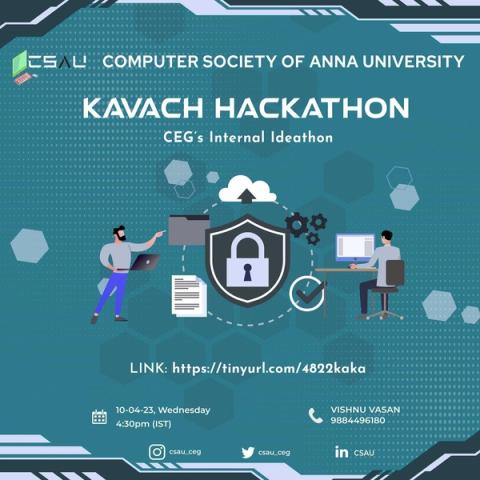 Poster for Kavach Hackathon - CEG's Internal Ideathon
