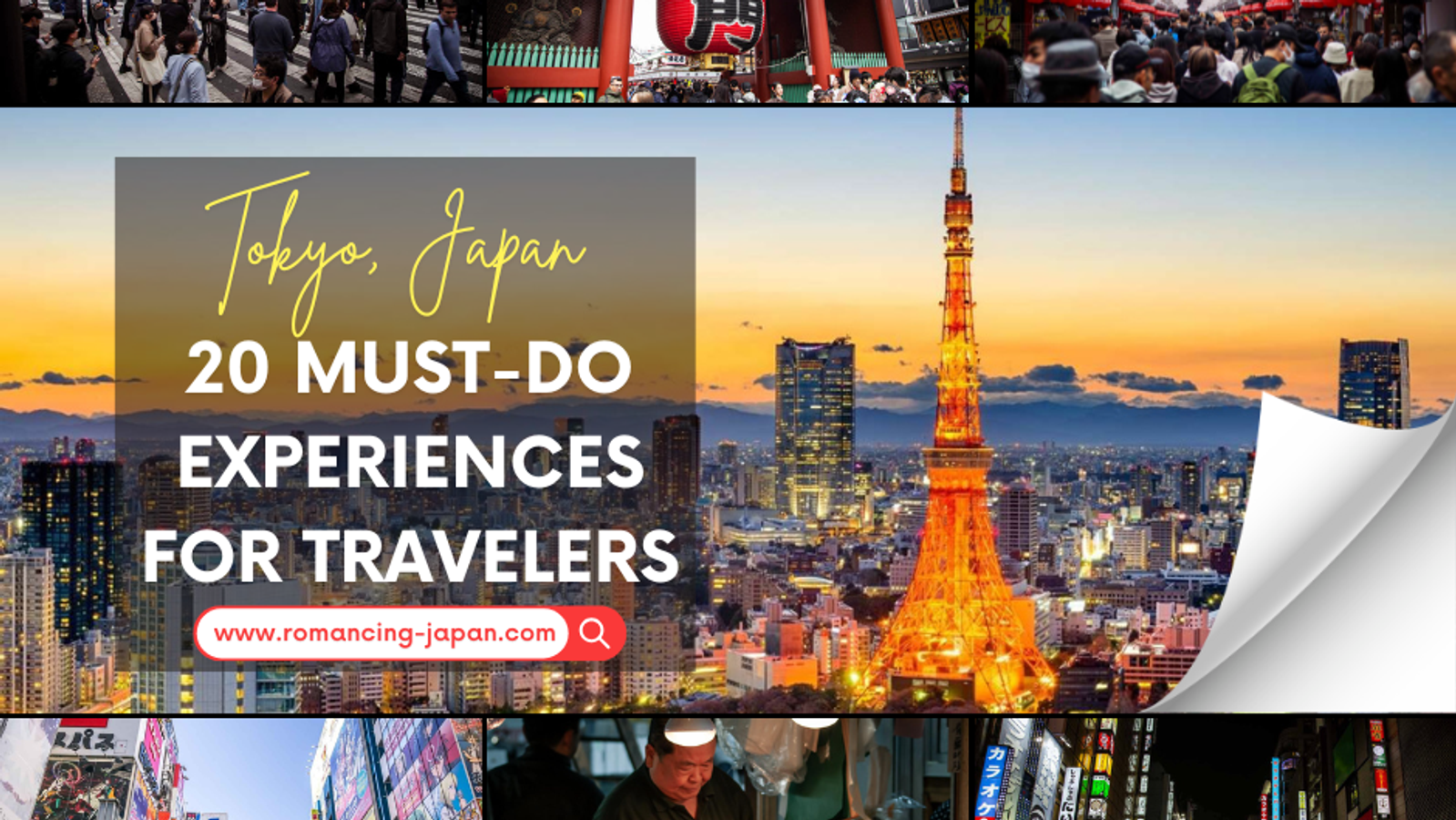 Tokyo Favorites: 20 Must-Do Experiences for Travelers