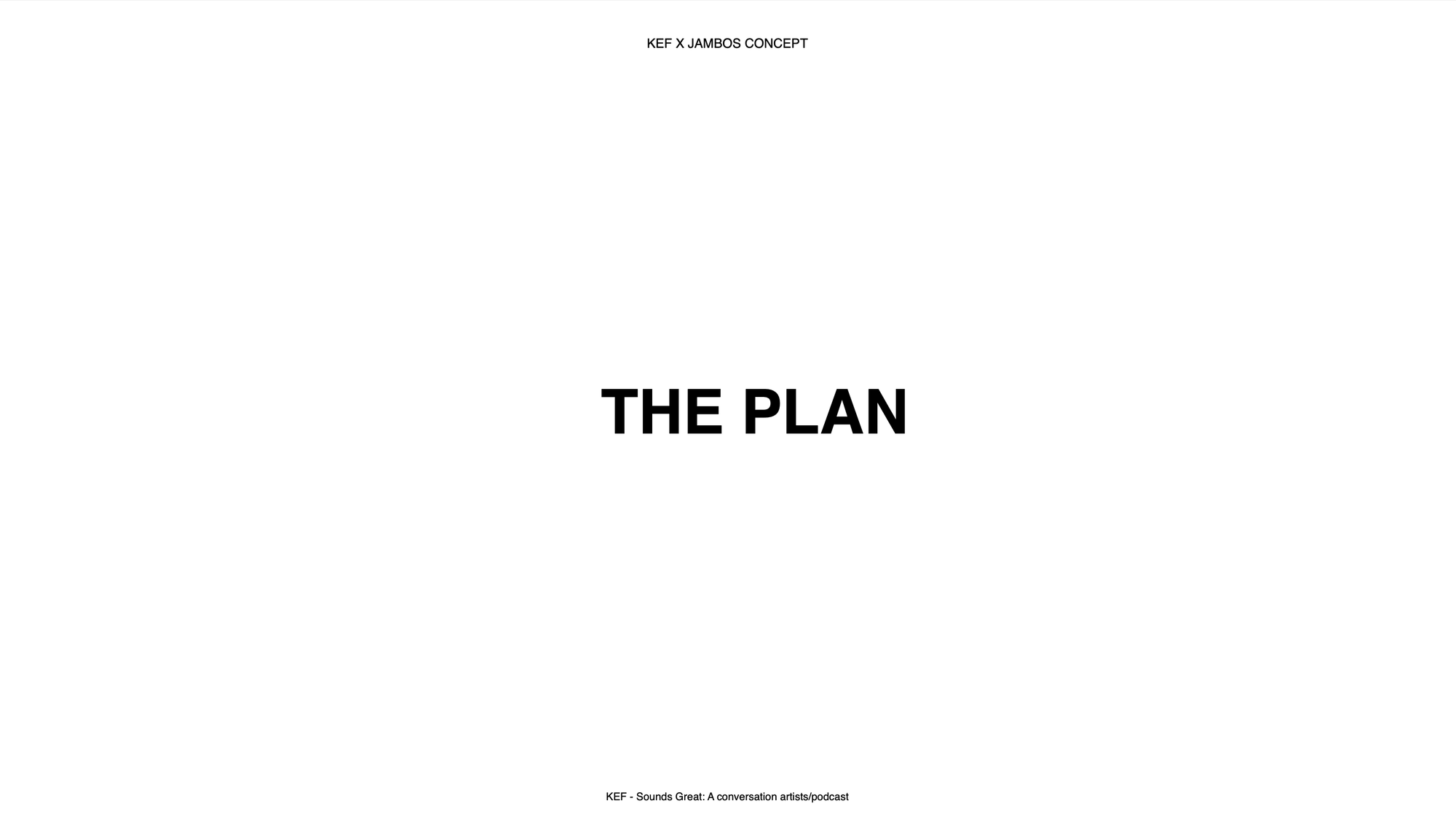 The plan