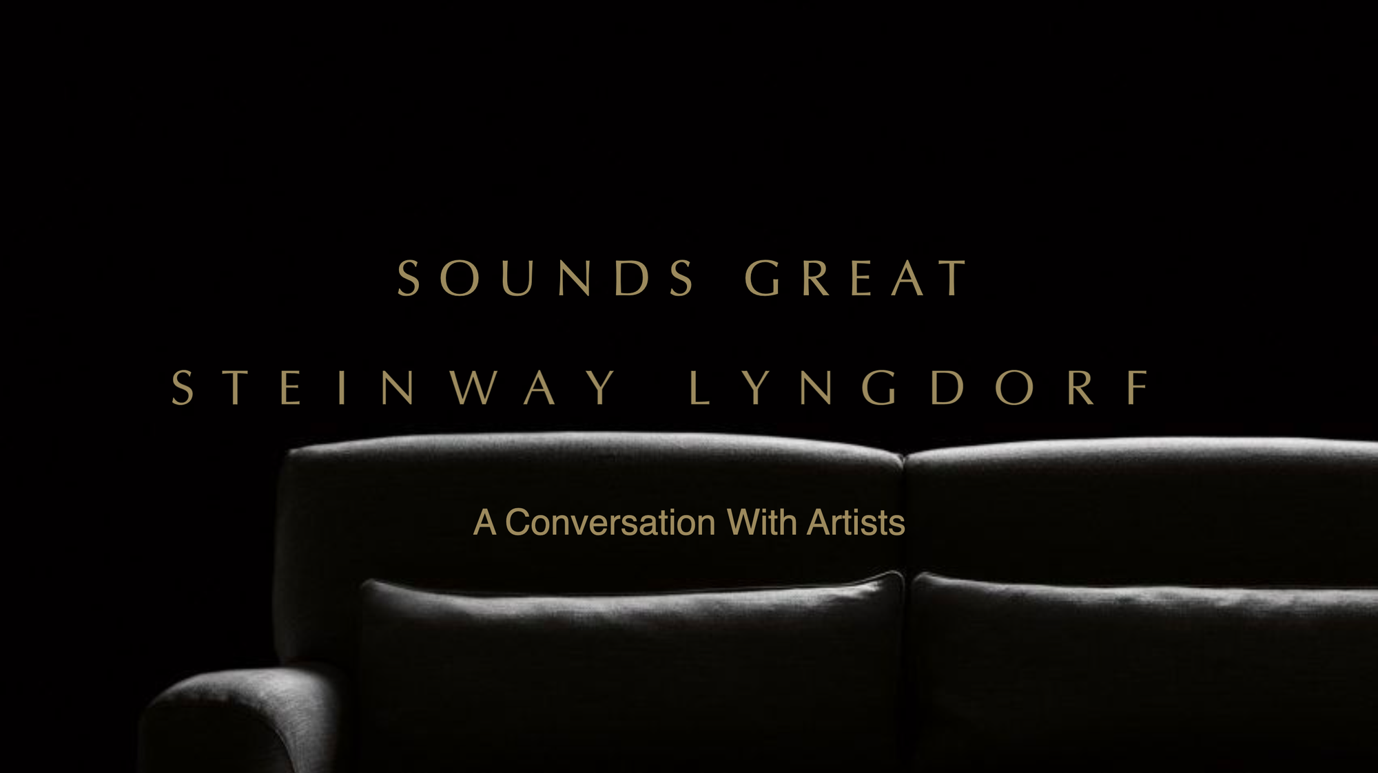 Sounds great, Steinway Lyngdorf