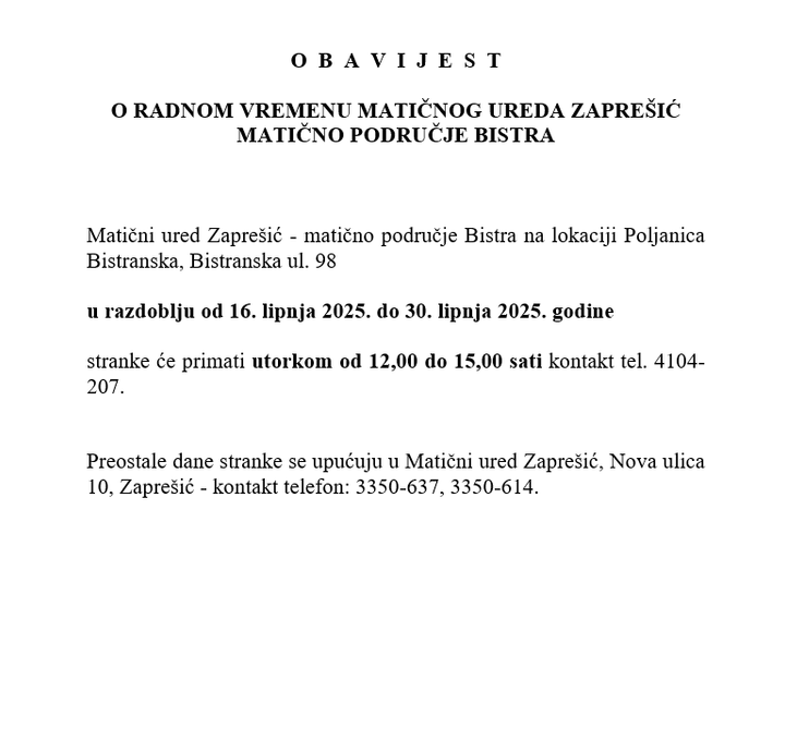 Obavijest o radnom vremenu matičnog ureda Zaprešić - Matično područje Bistra - fotografija 1